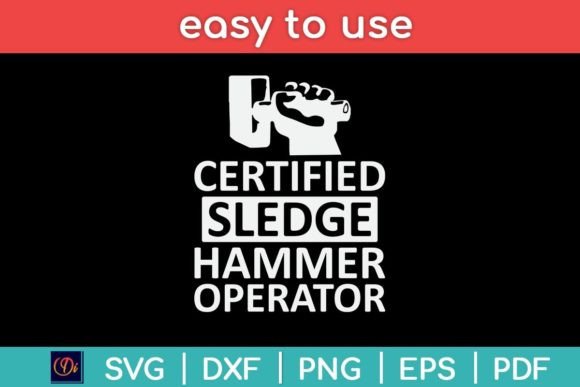 Certified Sledge Hammer Operator Funny: A Designer’s Real-World Review