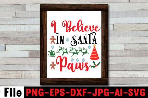 I Believe in Santa Paws SVG Cut File Review
