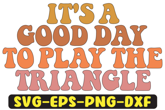 It's a Good Day to Play the Triangle PNG